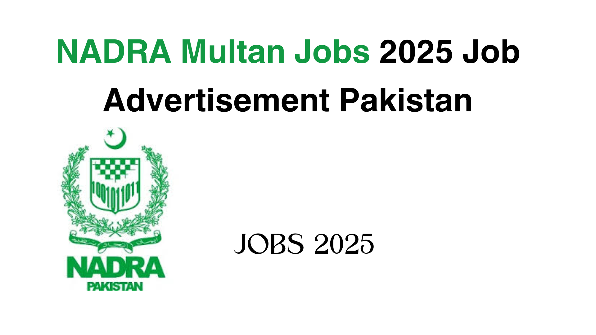 NADRA Jobs 2025